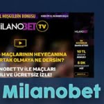 milanobet-tv-mac-izle